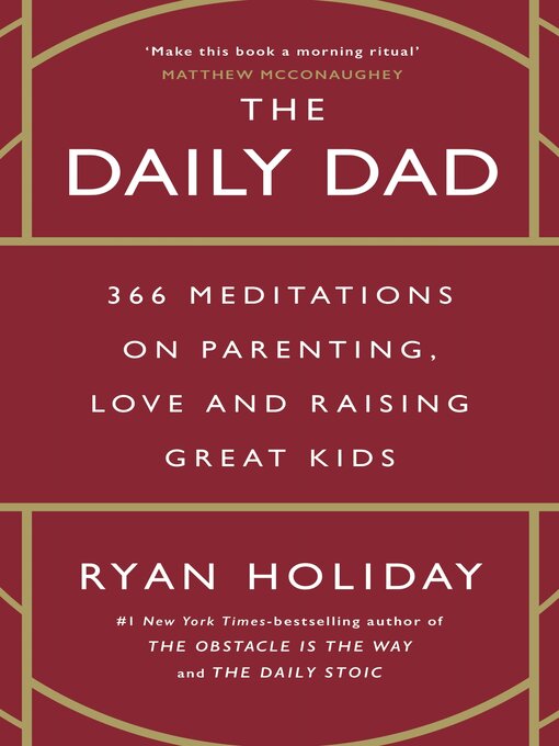 Ryan Holiday创作的The Daily Dad作品的详细信息 - 可供借阅
